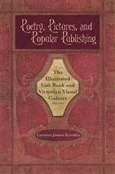 Book cover of Poetry, Pictures, and Popular Publishing by Lorraine Janzen Kooistra