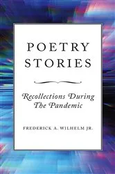 Book cover of Poetry Stories by Wilhelm, Frederick, A.