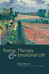 Book cover of Poetry, Therapy and Emotional Life by Diana Hedges