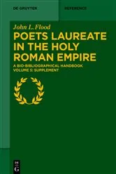 Book cover of Poets Laureate in the Holy Roman Empire by John L. Flood