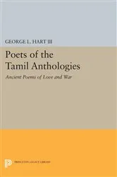 Book cover of Poets of the Tamil Anthologies by George L. Hart