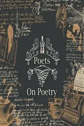 Book cover of Poets on Poetry by William Shakespeare