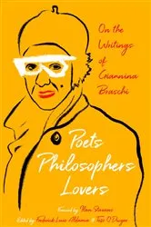 Book cover of Poets, Philosophers, Lovers by Frederick Luis Aldama