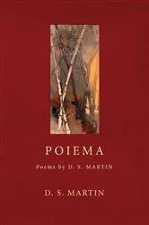 Book cover of Poiema by D. S. Martin