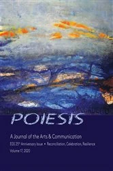 Book cover of POIESIS  A Journal of the Arts & Communication  Volume 17, 2020 by Stephen K Levine