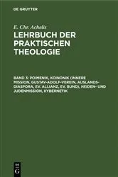 Book cover of Poimenik, Koinonik (Innere Mission, Gustav-Adolf-Verein, Auslands-Diaspora, Ev. Allianz, Ev. Bund), Heiden- und Judenmission, Kybernetik (3rd ed.) by E. Chr. Achelis