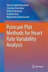 Book cover of Poincaré Plot Methods for Heart Rate Variability Analysis by Ahsan Habib Khandoker