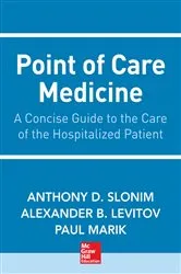Book cover of Point of Care Medicine by Anthony D. Slonim
