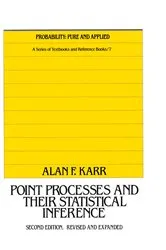 Book cover of Point Processes and Their Statistical Inference (2nd ed.) by Alan Karr