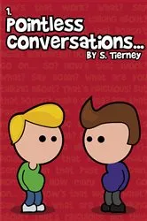 Book cover of Pointless Conversations: Superheroes by Scott Tierney