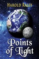 Book cover of Points of Light by Harold Raley