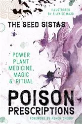 Book cover of Poison Prescriptions by The Seed Sistas