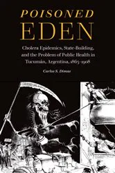 Book cover of Poisoned Eden by Carlos S. Dimas