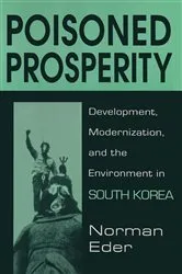 Book cover of Poisoned Prosperity by Norman R. Eder