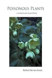 Book cover of Poisonous Plants by Robert Bevan-Jones