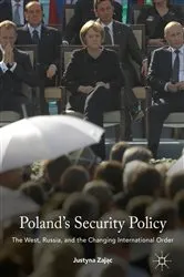 Book cover of Poland's Security Policy by Justyna Zając