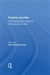Book cover of Polarity And War by Alan Ned Sabrosky