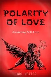 Book cover of Polarity of Love by Indi Writes