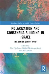 Book cover of Polarization and Consensus-Building in Israel by Elie Friedman