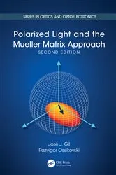 Book cover of Polarized Light and the Mueller Matrix Approach (2nd ed.) by José Jorge Gil