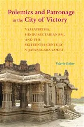 Book cover of Polemics and Patronage in the City of Victory by Unknown