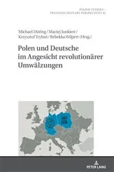 Book cover of Polen und Deutsche im Angesicht revolutionaerer Umwaelzungen by Jarosław Fazan
