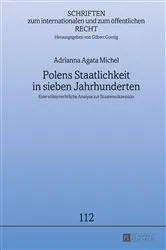Book cover of Polens Staatlichkeit in sieben Jahrhunderten by Gilbert Gornig