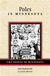 Book cover of Poles in Minnesota by John Radzilowski