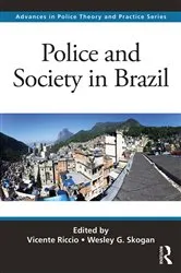 Book cover of Police and Society in Brazil by Vicente Riccio