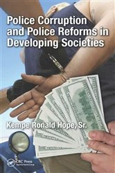 Book cover of Police Corruption and Police Reforms in Developing Societies by Kempe Ronald Hope Sr.