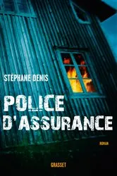 Book cover of Police d'assurance by Stéphane Denis