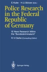 Book cover of Police Research in the Federal Republic of Germany by Roland V. Clarke
