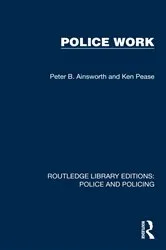 Book cover of Police Work by Peter B. Ainsworth