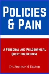 Book cover of Policies and Pain by Unknown
