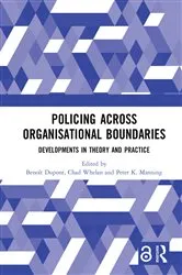 Book cover of Policing Across Organisational Boundaries by Benoît Dupont