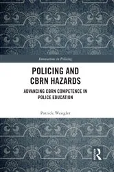 Book cover of Policing and CBRN Hazards by Unknown