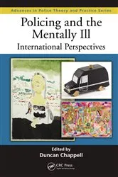 Book cover of Policing and the Mentally Ill by Duncan Chappell