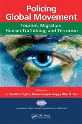 Book cover of Policing Global Movement by S. Caroline Taylor