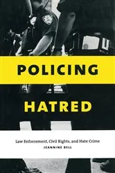 Book cover of Policing Hatred by Unknown