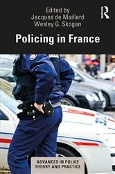 Book cover of Policing in France by Jacques de Maillard