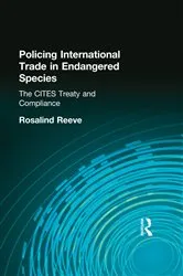 Book cover of Policing International Trade in Endangered Species by Rosalind Reeve