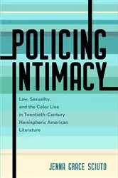 Book cover of Policing Intimacy by Jenna Grace Sciuto