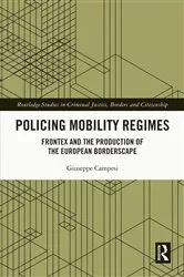 Book cover of Policing Mobility Regimes by Unknown
