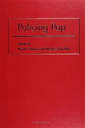 Book cover of Policing Pop by Martin Cloonan