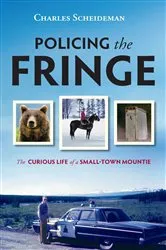 Book cover of Policing the Fringe by Charles Scheideman