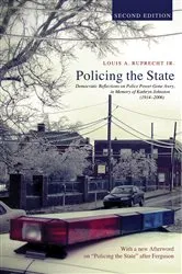 Book cover of Policing the State, Second Edition by Louis A.Jr. Ruprecht