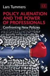 Book cover of Policy Alienation and the Power of Professionals by Lars Tummers