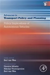 Book cover of Policy Implications of Autonomous Vehicles by Dimitris Milakis