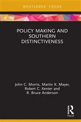 Book cover of Policy Making and Southern Distinctiveness by John C. Morris