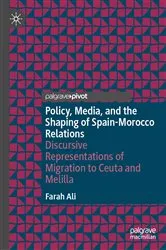 Book cover of Policy, Media, and the Shaping of Spain-Morocco Relations by Unknown